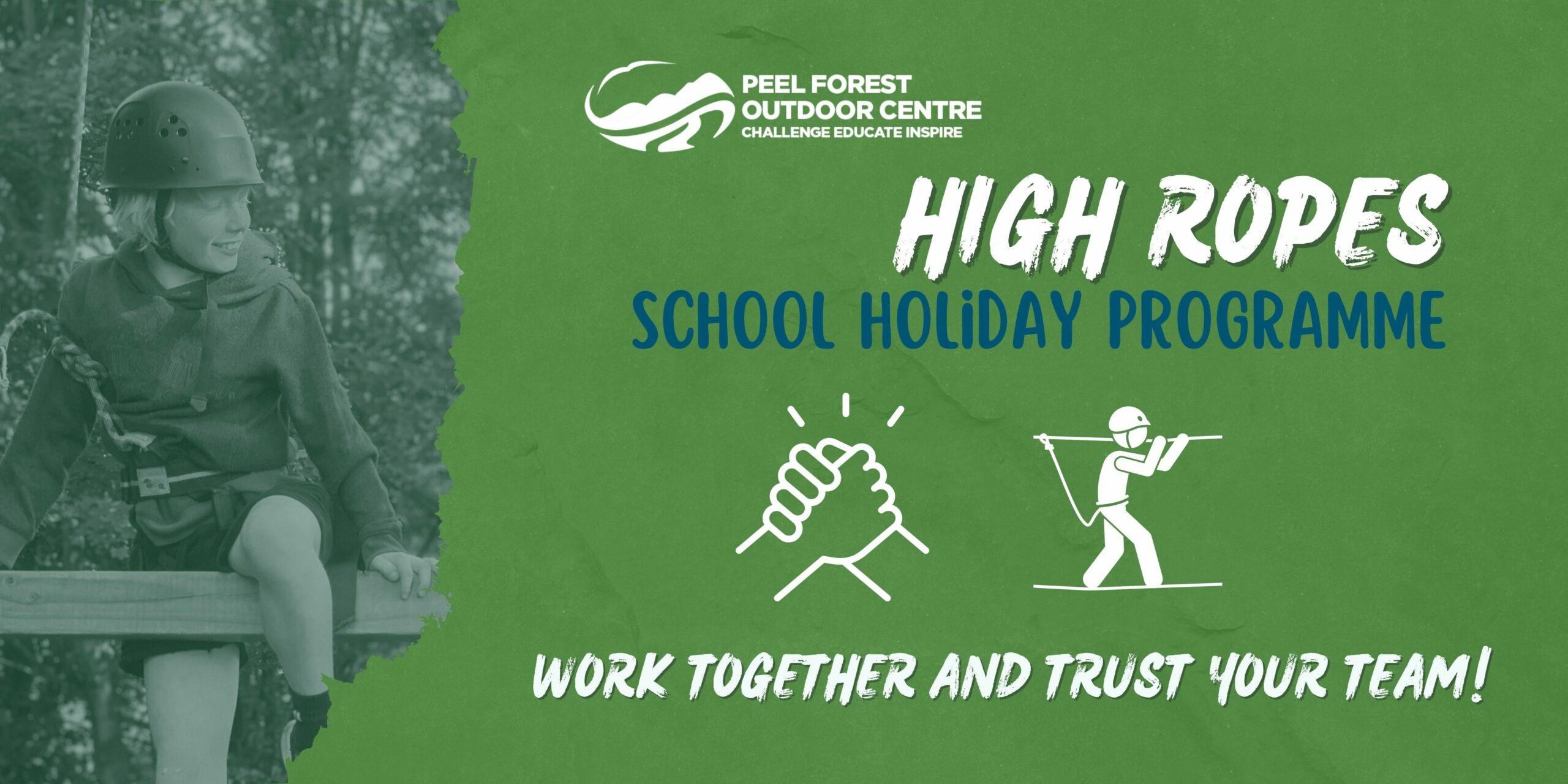 Holiday Programme - High Ropes Day