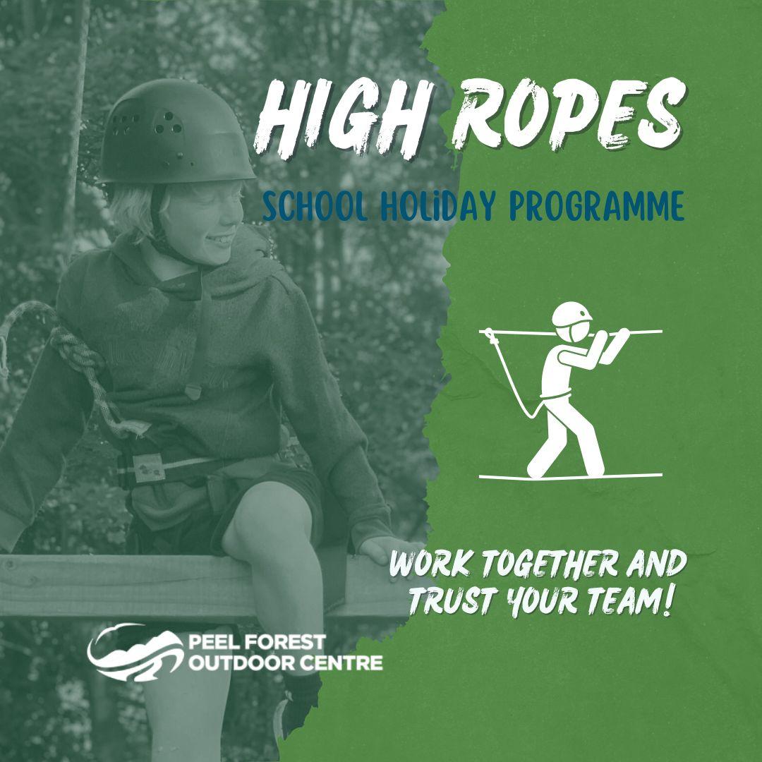 Holiday Programme - High Ropes Day